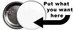 Design anything you want on a pinback button
