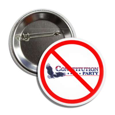 anti constitution party white eagle red slash button