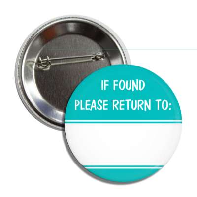 aqua if found please return to button
