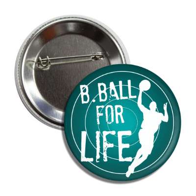 basketball for life teal silhouette button