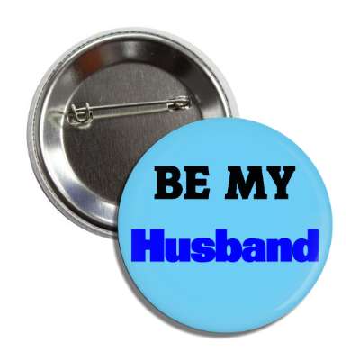 be my husband button