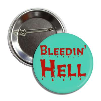 bleeding hell button