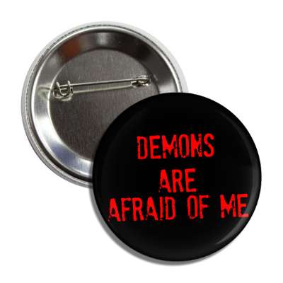 demons are afraid of me stamp red button