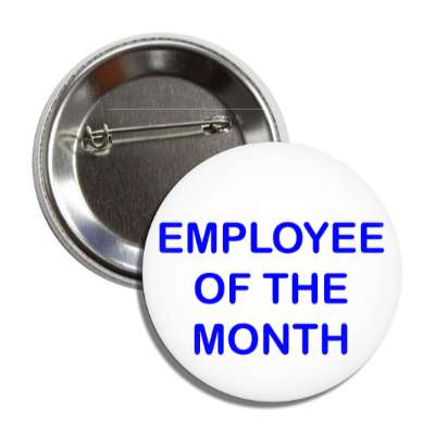 employee of the month blue button
