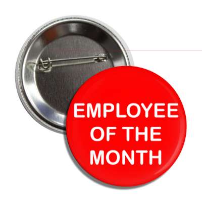 employee of the month red button