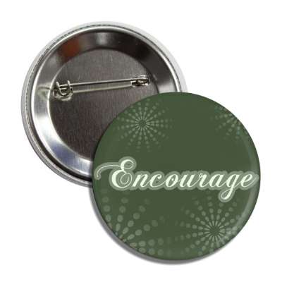 encourage button