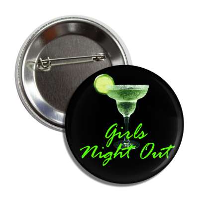 girls night out drink green black button