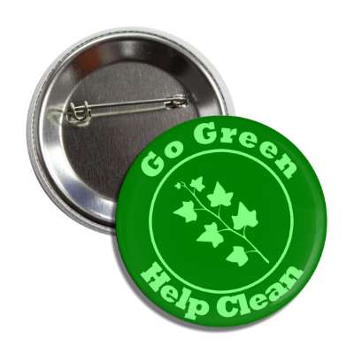 go green help clean leaves button
