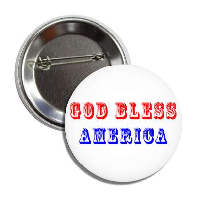 god bless america old timey red white blue button