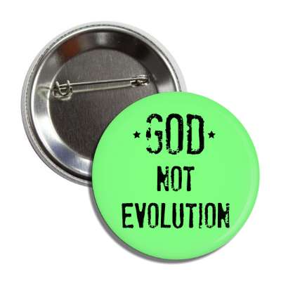 god not evolution green button