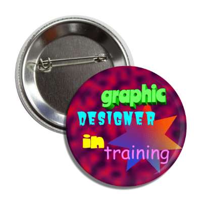 graphic designer in training bad design button