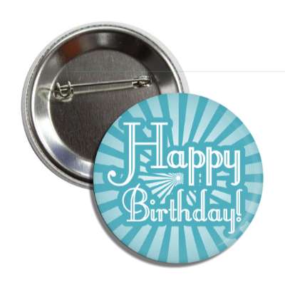 happy birthday teal rays button