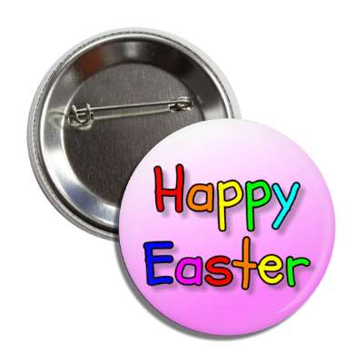 happy easter multicolor pink button