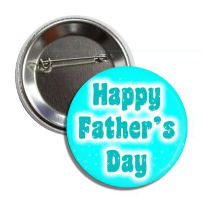 happy fathers day aqua button