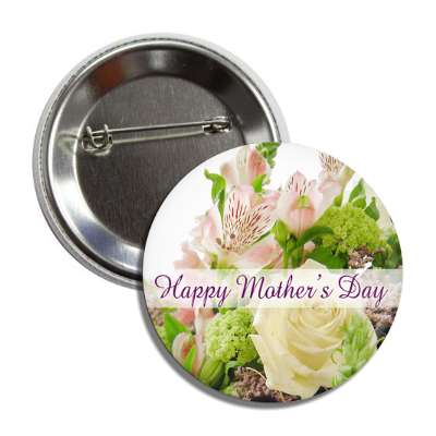 happy mothers day flowers button