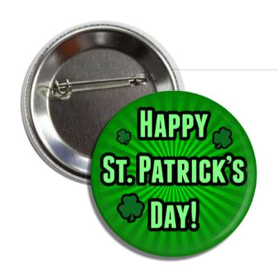 happy st patricks day dark green rays shamrock button