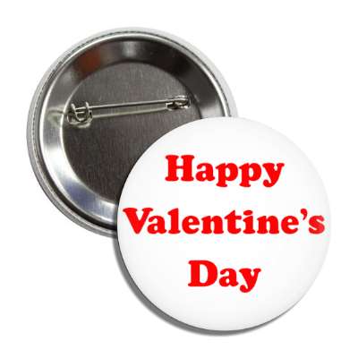 happy valentines day white cartoon button