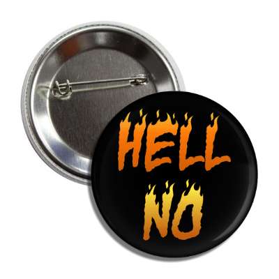 hell no flames button