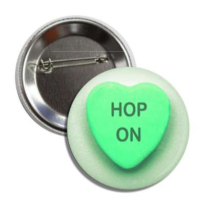 hop on green heart candy button