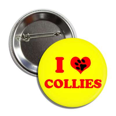 i heart collies red heart paw print button
