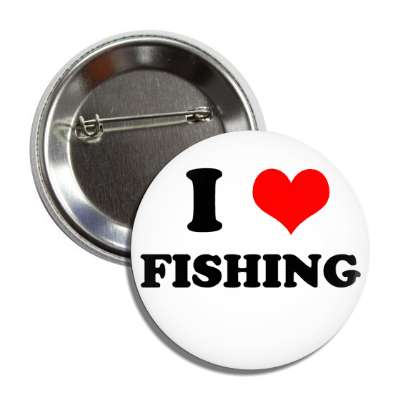 i heart fishing button