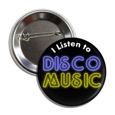i listen to disco music button
