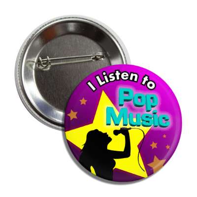 i listen to pop music button
