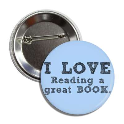 i love reading a great book button
