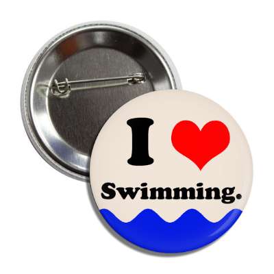 i love swimming water button
