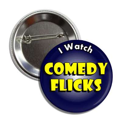 i watch comedy flicks button