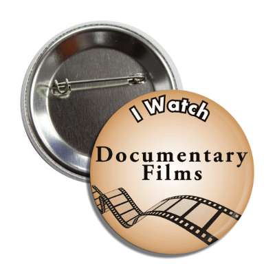 i watch documentary films button
