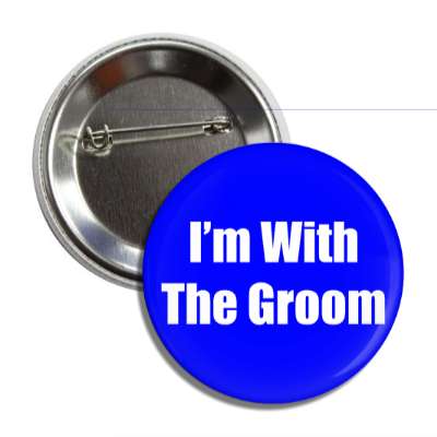 im with the groom dark blue white button
