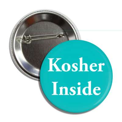 kosher inside button