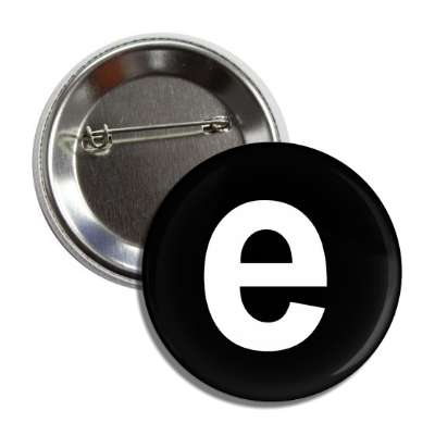 letter e lower case black white button