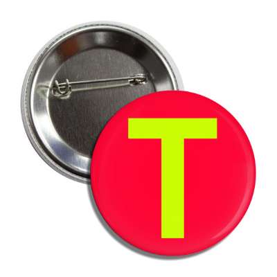 letter t capital red greenish yellow button
