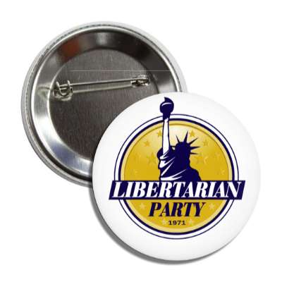 libertarian party yellow white statue liberty torch button