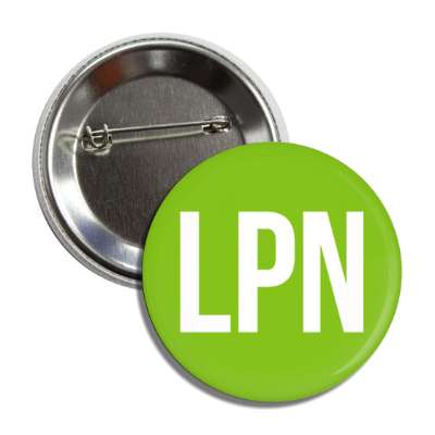 lpn licensed practical nurses green button