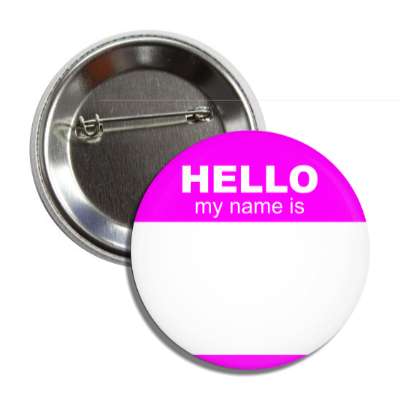 magenta hello my name is button