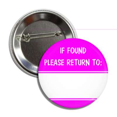 magenta if found please return to button