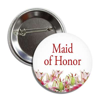 maid of honor colorful flowers classic button