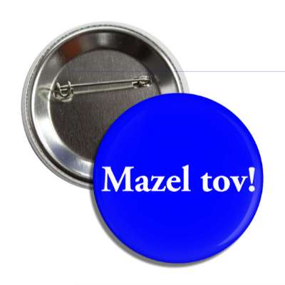 mazel tov button