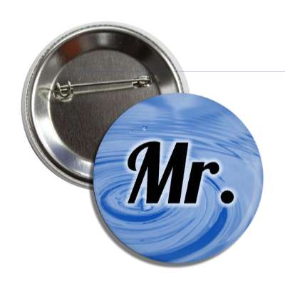 mr mister blue swirl cursive button