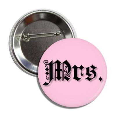 mrs missus old english pink button