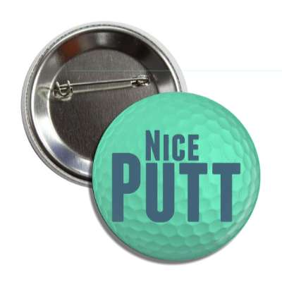 nice putt green golf ball button