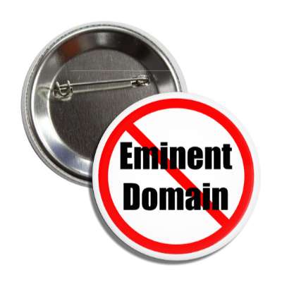 no eminent domain red slash button