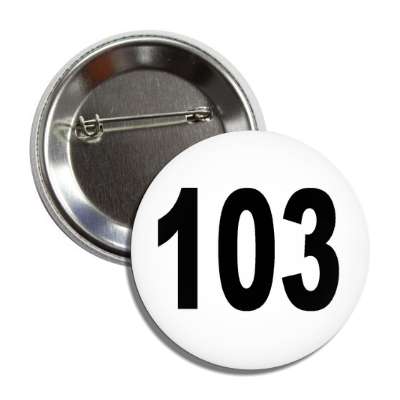 number 103 white black button