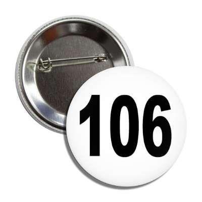 number 106 white black button
