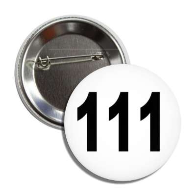 number 111 white black button