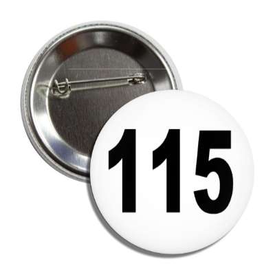 number 115 white black button