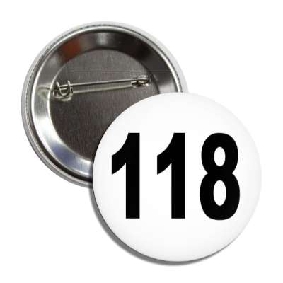 number 118 white black button